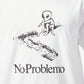 NO PROBLEMO | TOBOGGAN SS TEE { WHITE