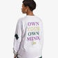 PATTA | OWN YOUR OWN MIND LONG SLEEVE T-SHIRT { WHITE